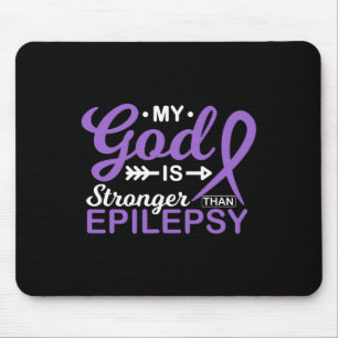 Mein Gott ist stärker als Epilepsie-Bewusstseinskr Mousepad