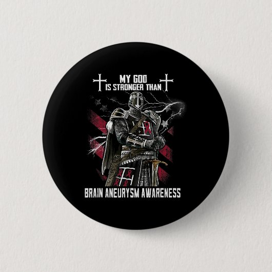 Mein Gott ist stärker als Hirnaneurysma-Bewusstsei Button (Vorderseite)