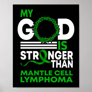 Mein Gott ist stärker als Mantelzelllymphom Poster