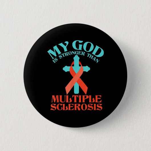 Mein Gott ist stärker als MS Multiple Sklerose Button (Vorderseite)