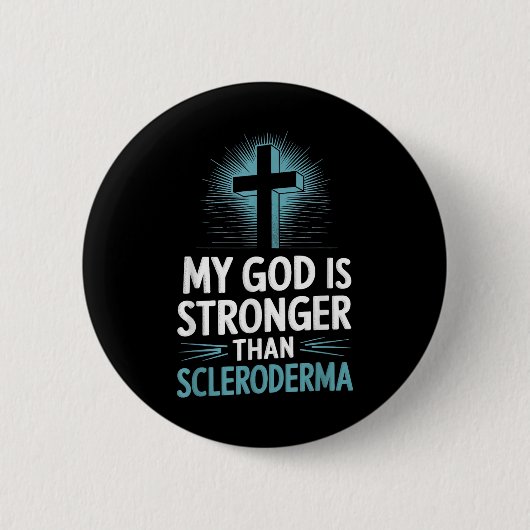 Mein Gott ist stärker als Skleroderma Button (Vorderseite)