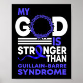 Mein Gott Stärker als das GBS Guillain-Barre-Syndr Poster (Vorne)