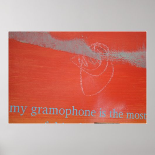 Mein Gramophon ist das mächtigste Poster (Vorne)
