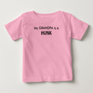 Mein GRANDPA ist ein, HUNK Baby T-shirt