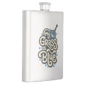Mein Gras ist Blue Bluegrass Folk Music Flachmann (Rechts)