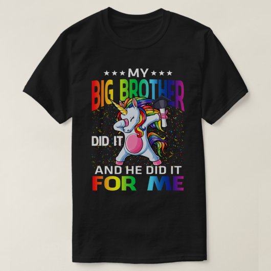 Mein großer Bruder hat es getan und er hat für mic T-Shirt (Design vorne)