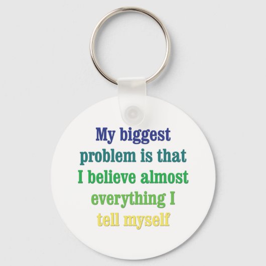 Mein größtes Problem ist, dass Schlüsselanhänger (Vorderseite)