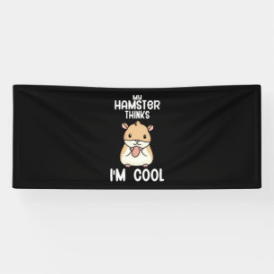 Mein Hamster hält mich für Cool Banner