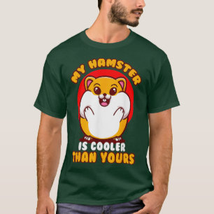 Mein Hamster ist cool als deiner T-Shirt