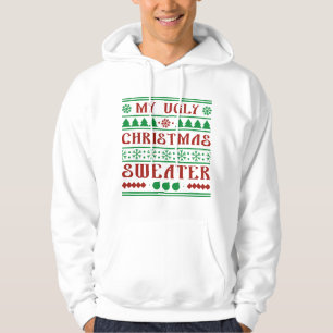 Mein hässlicher Weihnachtspullover Hoodie
