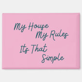 Mein Haus regiert so einfach Magnet (Vorderseite)