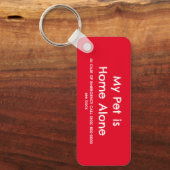 Mein Haustier ist Zuhause allein Schlüsselanhänger (Vorderseite)