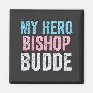 Mein Held Bischof Budde Trans LGBT Trump hat Gnade Magnet