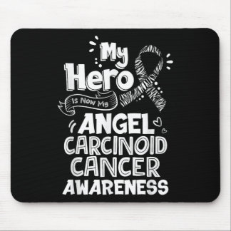 Mein Held ist jetzt mein Angel-Karzinoid-Krebs-Bew Mousepad