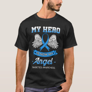 Mein Held ist jetzt mein Engel Diabetes Blue Diabe T-Shirt