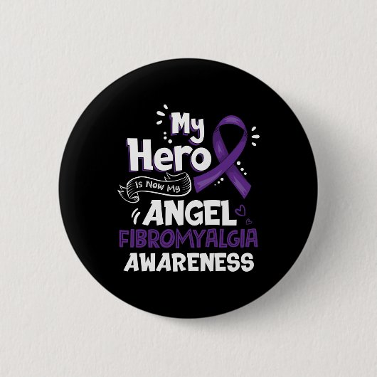 Mein Held ist jetzt mein Engel Fibromyalgie Bewuss Button (Vorderseite)
