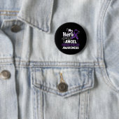 Mein Held ist jetzt mein Engel Fibromyalgie Bewuss Button (Beispiel)