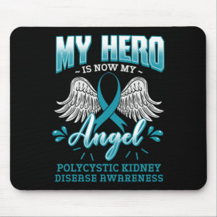 Mein Held ist jetzt meine Engel-Polyzystische Nier Mousepad