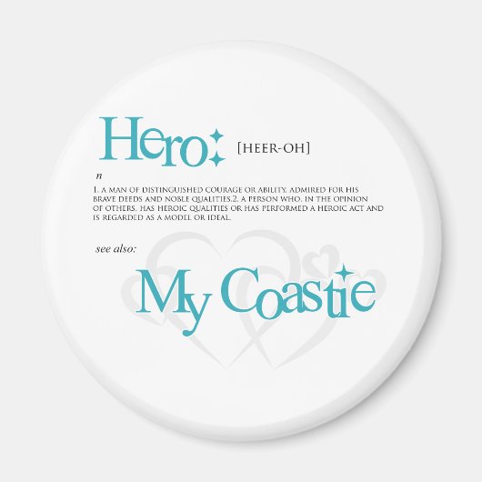 Mein Held, meine Coastie Magnet (Vorne)