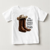 Mein Held trägt Cowboystiefel, ich nenne ihn Daddy Baby T-shirt (Vorderseite)