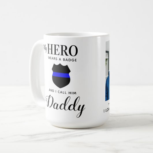 Mein Held trägt ein Abzeichen Daddy Vathers Day Fo Kaffeetasse (Vorderseite Links)