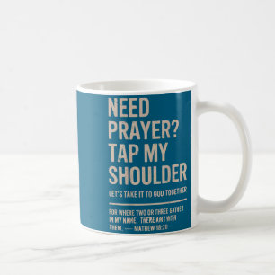 Mein Hemd braucht Gebet Tippe Schulter Christlich Kaffeetasse
