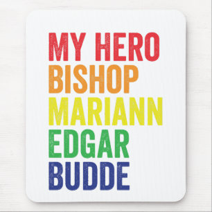 Mein Hero Bischof Mariann Edgar Budde Trans LGBT Mousepad