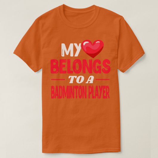 Mein Herz für den Badminton Player T-Shirt (Design vorne)