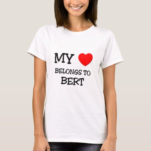 Mein Herz gehört Bert T-Shirt (Vorderseite)