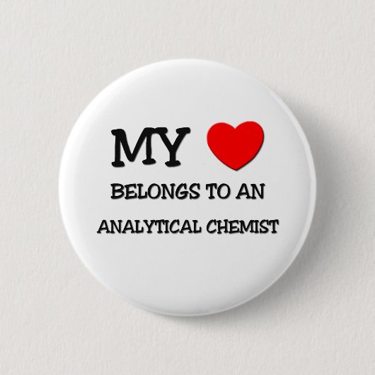 Mein Herz gehört einem ANALYTISCHEN CHEMIKER Button (Vorderseite)