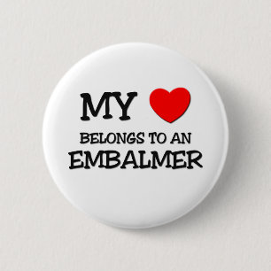 Mein Herz gehört einem EMBALMER Button
