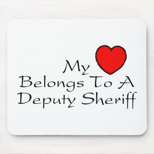 Mein Herz gehört einem Hilfssheriff Mousepad (Vorne)