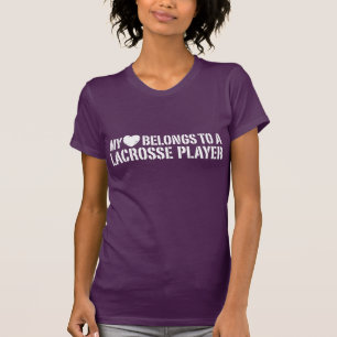Mein Herz gehört einem Lacrosse Player T-Shirt
