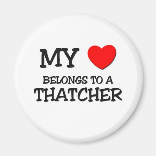Mein Herz gehört einem THATCHER Magnet (Vorne)