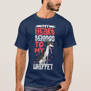 Mein Herz gehört meinem Whippet T-Shirt