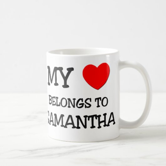 Mein Herz gehört SAMANTHA Kaffeetasse (Rechts)