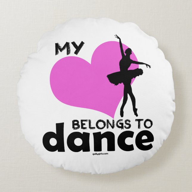 Mein Herz gehört Tanz Rundes Kissen (Vorderseite)