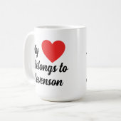 Mein Herz gehört | Text anpassen Kaffeetasse (Vorderseite Links)