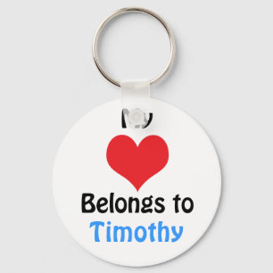 Mein Herz gehört Timothy Schlüsselanhänger