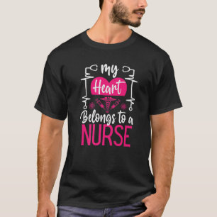 Mein Herz gehört zu einer Krankenschwester, die ic T-Shirt