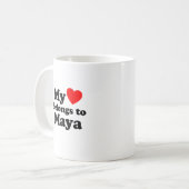 Mein Herz gehört zu Maya Kaffeetasse (Vorderseite Links)