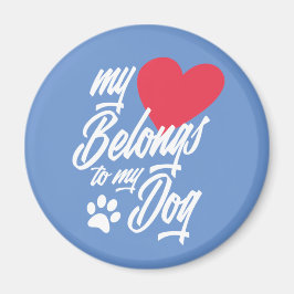 Mein Herz gehört zu meinem Hund Valentine | Magnet
