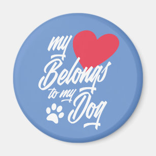 Mein Herz gehört zu meinem Hund Valentine   Magnet