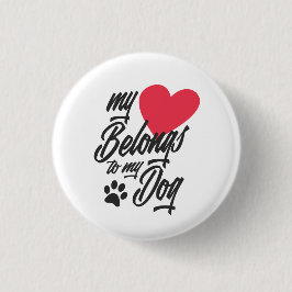 Mein Herz gehört zu meinem Hund Valentine | Schalt Button