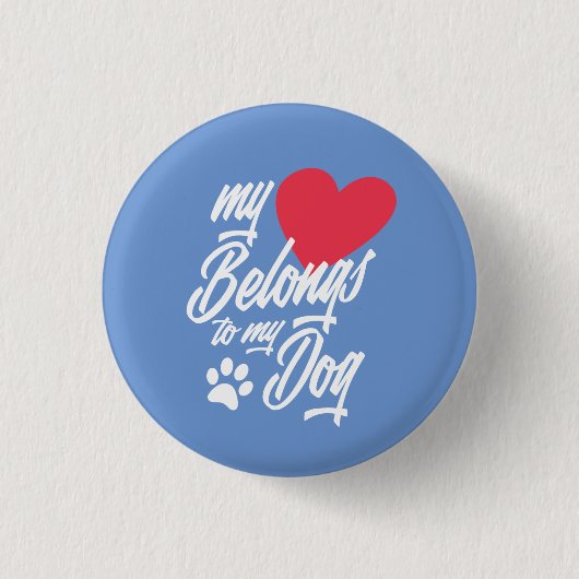 Mein Herz gehört zu meinem Hund Valentine | Schalt Button (Vorderseite)