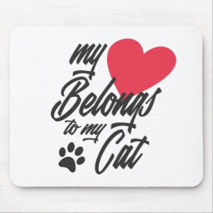 Mein Herz gehört zu meiner Katze Valentine Mouse Mousepad