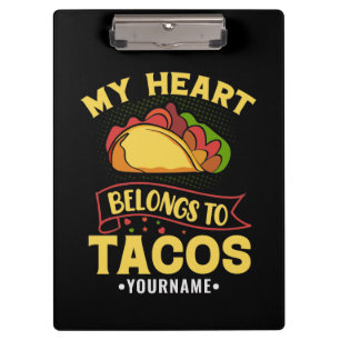 Mein Herz gehört zu Tacos Klemmbrett