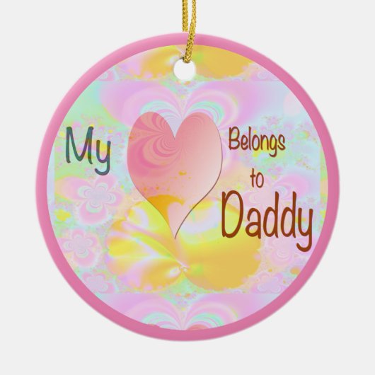 Mein Herz gehört zum Daddy Holiday Keramik Ornament (Vorne)