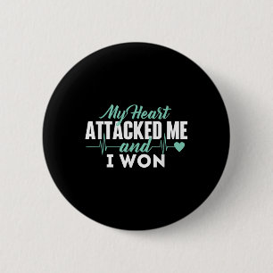 Mein Herz griff mich an und ich gewann - Herzanfal Button