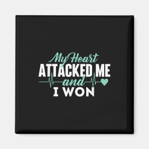 Mein Herz griff mich an und ich gewann - Herzanfal Magnet